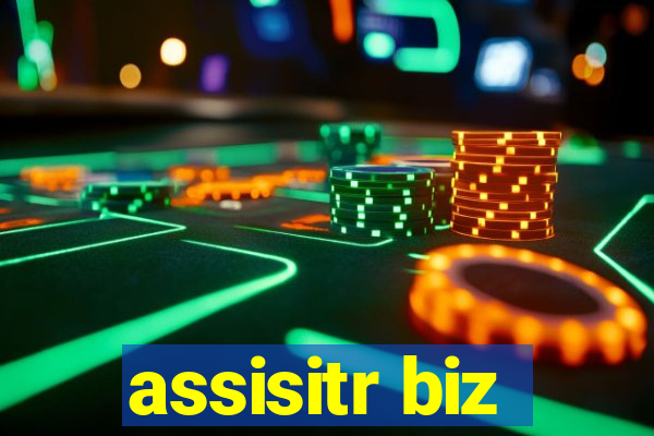 assisitr biz